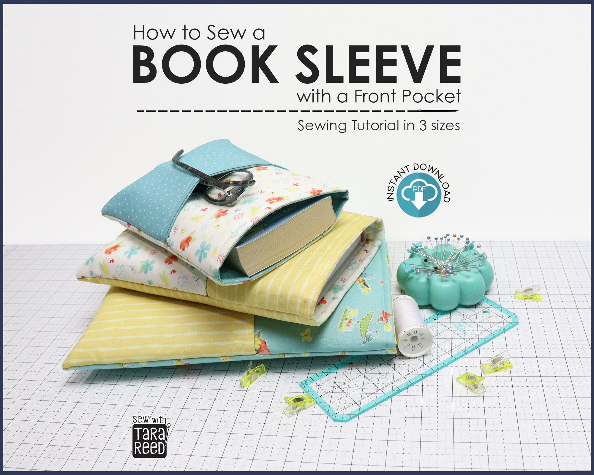 Book Sleeve Sewing Tutorial With a Front Pocket in 3 Sizes (instant ...