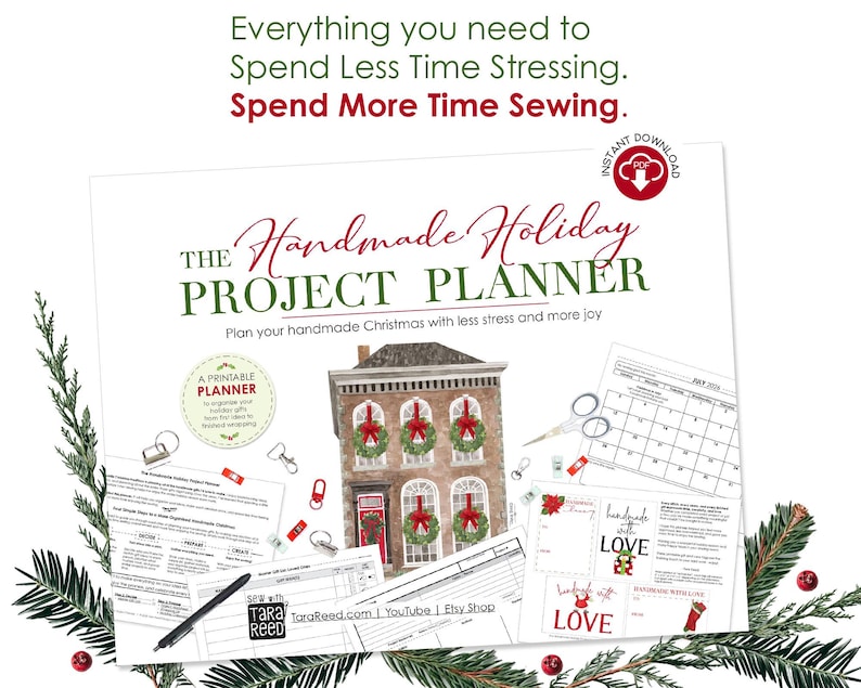 The Handmade Holiday Project Planner printable PDF for organizing Christmas sewing projects, handmade gifts, shopping lists, calendars, gift tags, and holiday planning.