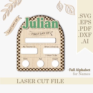 SVG First and Last Day of School Sign, Personalized Back To School Interchangeable Sign Laser Cut File, Dry Erase School Board Svg Download