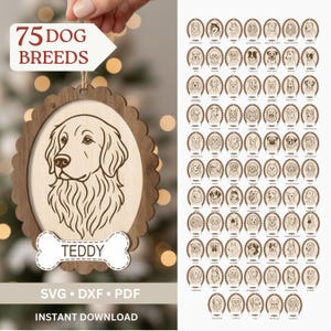 May include: Wooden dog breed ornament featuring a Golden Retriever portrait and the name "TEDDY" on a bone-shaped tag. The ornament is surrounded by a decorative frame and includes the text "75 DOG BREEDS". The image also shows a collection of 75 dog breed portraits.