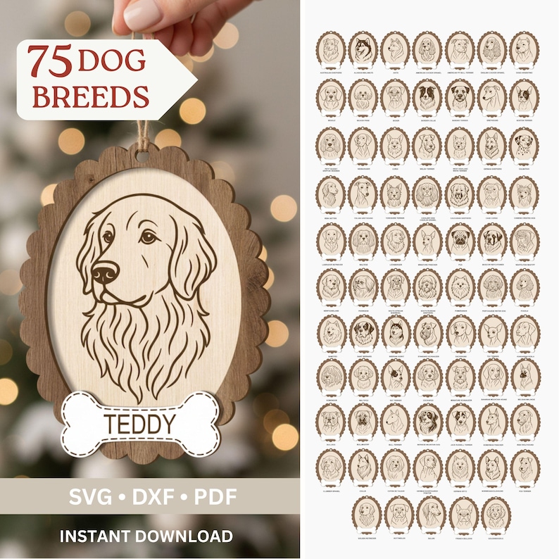 May include: Wooden dog breed ornament featuring a Golden Retriever portrait and the name "TEDDY" on a bone-shaped tag. The ornament is surrounded by a decorative frame and includes the text "75 DOG BREEDS". The image also shows a collection of 75 dog breed portraits.