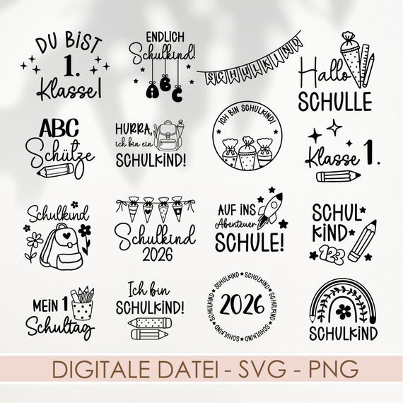 Schulkind 2026 Plotterdatei  SVG PNG Bundle, Einschulung Schulanfang Sprüche, Zurück zur Schule, Bleistift, Erste Klasse