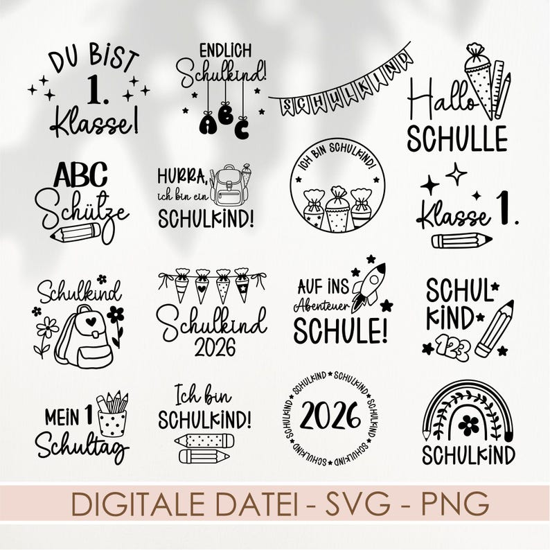 May include: A collection of sixteen black and white digital graphic designs featuring school-themed illustrations and German text including phrases like Du bist 1. Klasse, Schulkind, and Hallo Schule, accompanied by icons of pencils, backpacks, and cones.