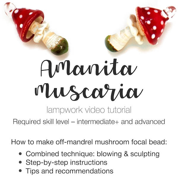 Tutoriel Lampwork Perle de champignon Amanita Muscaria - Niveau intermédiaire+