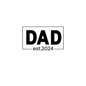 Papa est 2024, papa svg png, chemise papa, sweat-shirt papa, cadeau papa, nouveau papa, tasse à café papa, faire-part de bébé svg png, téléchargement numérique