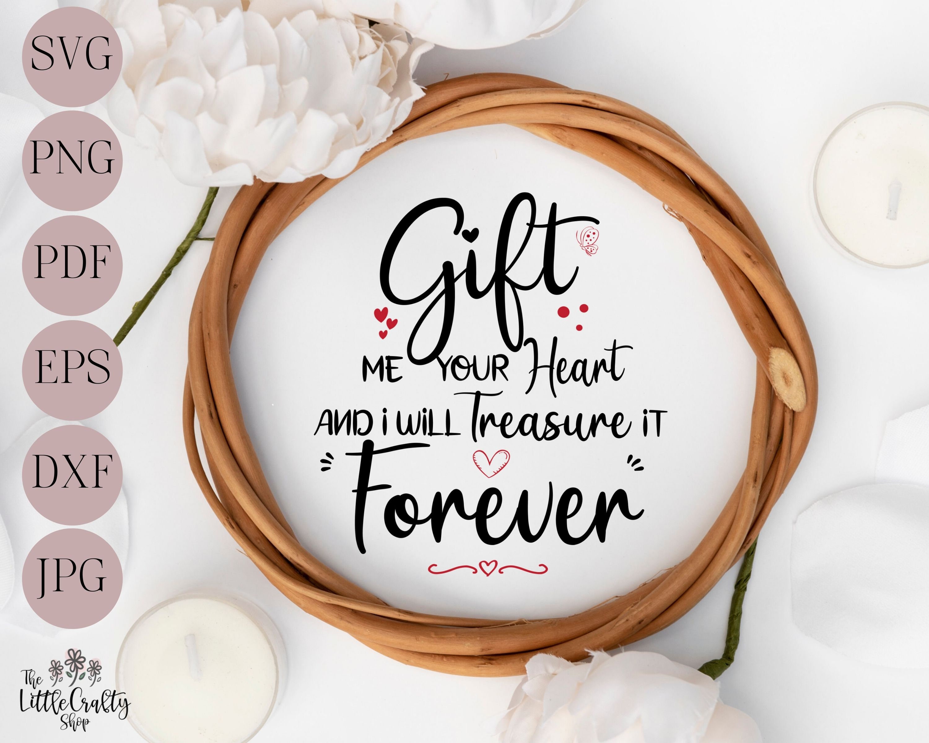 Gift me your heart Wall Art Printable SVG PDF PNG eps jpg Etsy