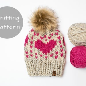 Hearts For Days Hat Knitting Pattern Women Chunky Knit Pompom Winter Toque Valentine's Day Fair Isle Thick Wool Ease Thick and Quick