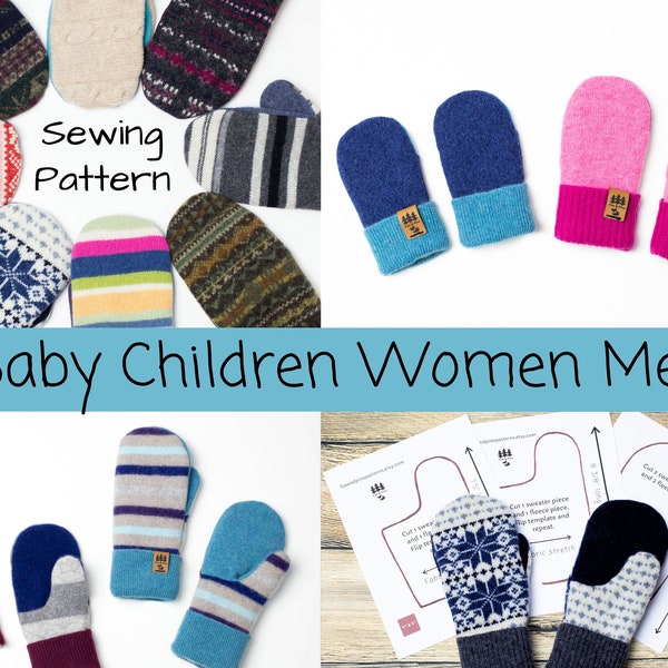 Baby Children Men Women Sweater Mittens Sewing Pattern Kids Newborn Family Upcycled Wool Bernie Sanders Tutorial PDF Smittens DIY Repurposed