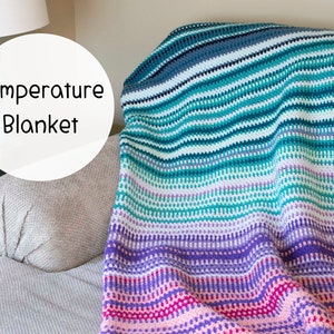 TEMPERATURE BLANKET Crochet Pattern Color Chart Historical Tutorial Printable Calendar Temperatures Year Throw Colorful Seed Stitch image 1