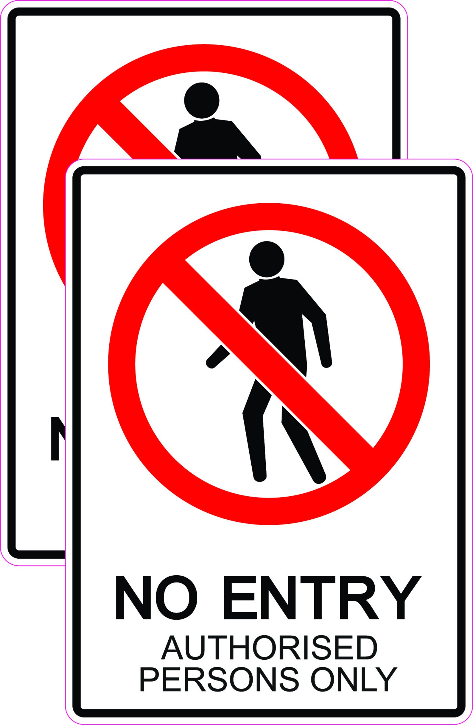 No Entry Sign for Floors, No Entry Signs for Windows, No Entry Signs ...