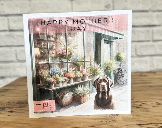 Chocolate Labrador Mothers Day Card, Personalised Labrador Card, Mothers day dog mum, Personalised Cards, Dog Birthday Card