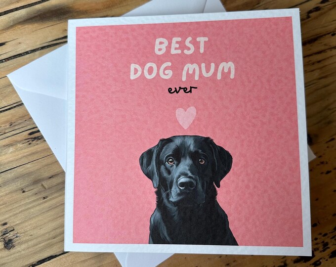 Black Labrador Mothers Day Card, Personalised Labrador Card, Black Lab Customisable Card, Personalised Cards, Mothers Day Card, Black Lab.