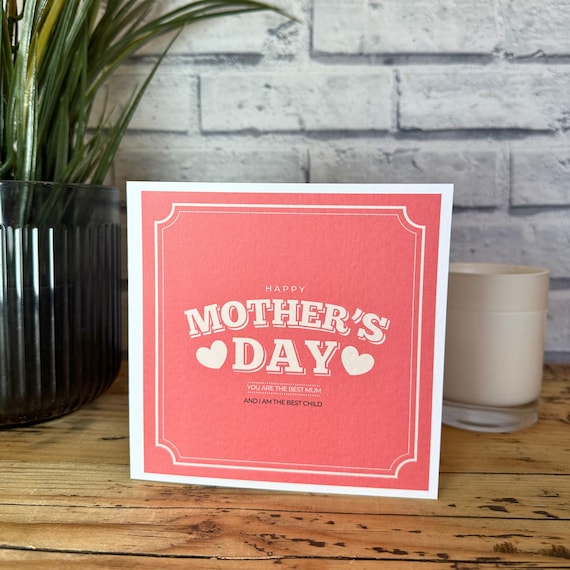 Mothers Day Card: From the best child