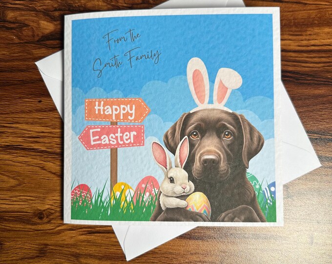Chocolate Labrador Easter Card, Chocolate labrador Card, Personalised Cards. Dog Mum, Dog Dad. Dog Mom, Dog Easter
