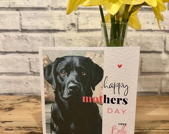 Black Labrador Mothers Day Card, Personalised Labrador Card, Black Lab Customisable Card, Personalised Cards, Mothers Day Card, Black Lab.