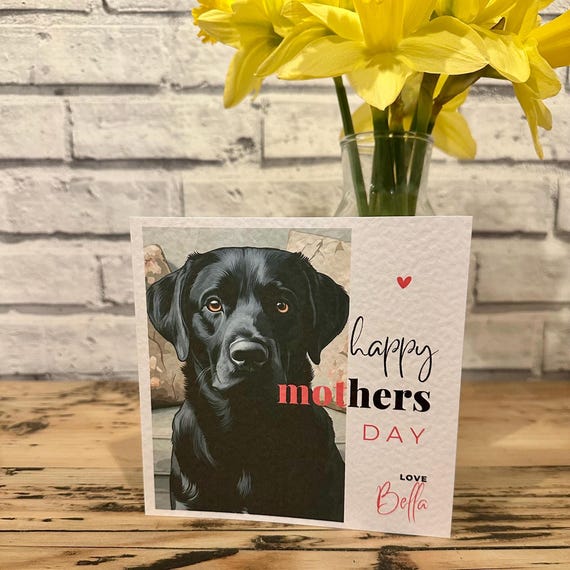 Personalized Black Lab Mother's Day Card: Custom Dog Name