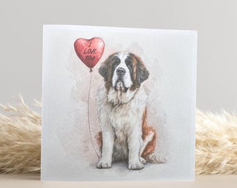 St Bernard Valentine's Day Card: Dog Lover Gift