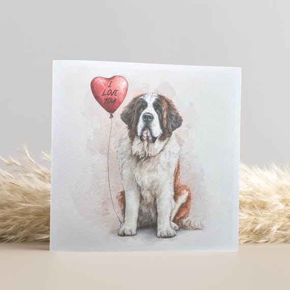 St Bernard Valentine's Day Card: Dog Lover Gift