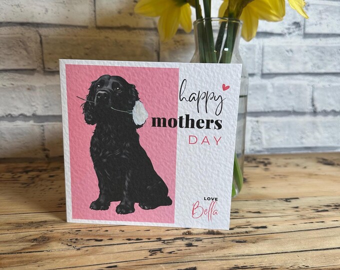 Black Cocker Spaniel Mothers Day Card, Personalised Spaniel Card, Customisable Card, Personalised Cards, Mothers Day Card, WCS card