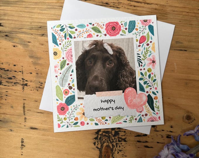 Mothers Day Card, Personalised Labrador Card, card from the dog, dog mum, cocker spaniel, black lab, cockapoo, photo card, mothers day card