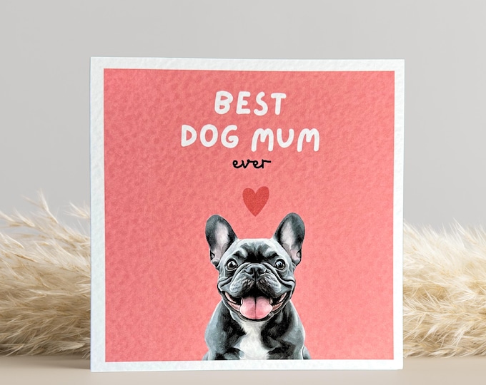French Bulldog Mothers Day Card