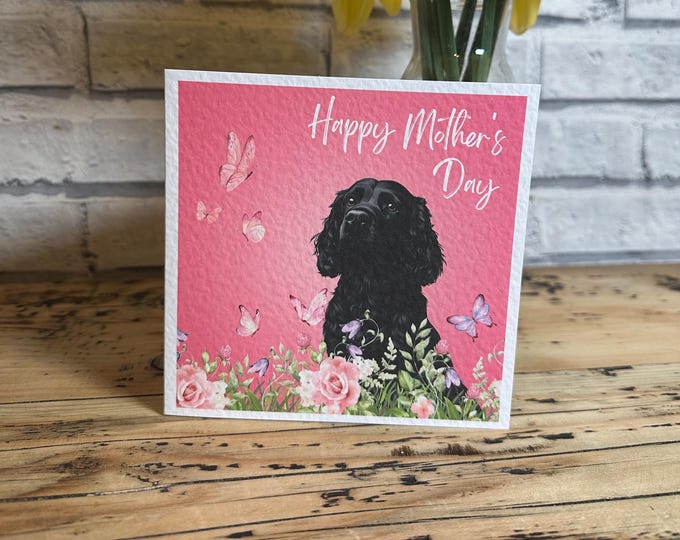 Black Cocker Spaniel Mothers Day Card, Personalised Spaniel Card, Customisable Card, Personalised Cards, Mothers Day Card, WCS card