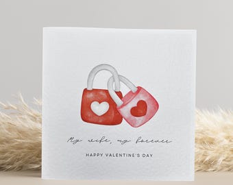 Valentine’s Card for Wife – My Wife My Forever – Romantic Love Lock Valentine’s Day Card