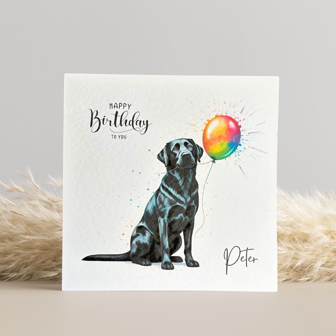 Personalised Black Labrador Birthday Card: Black Lab With Balloon - Etsy