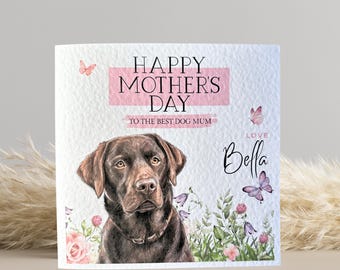 Chocolate Labrador Mothers Day Card