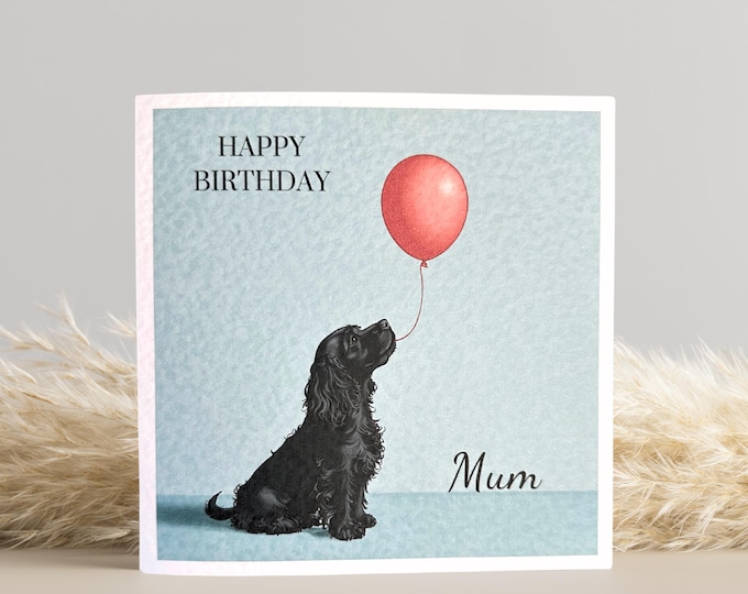 Black Cocker Spaniel Birthday Card