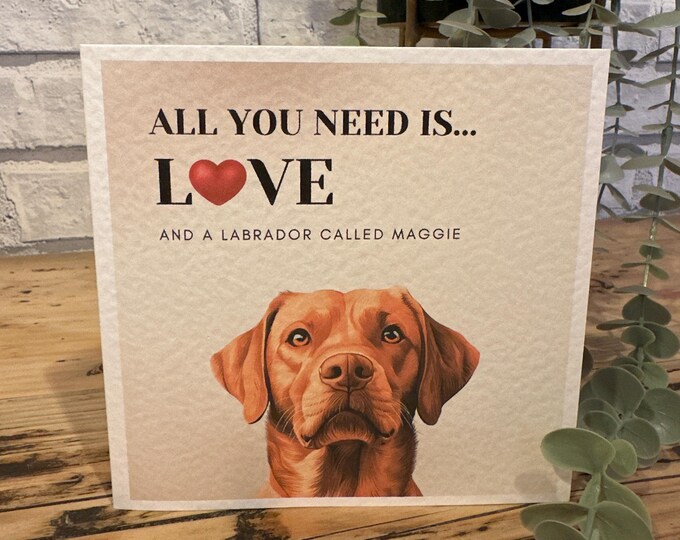 Fox Red Labrador Valentine Card, Fox Red Labrador Card, Fox Red Lab card. Dog Mum, Dog Dad. Dog Mom, Dog Valentines, husband, wife, partner,