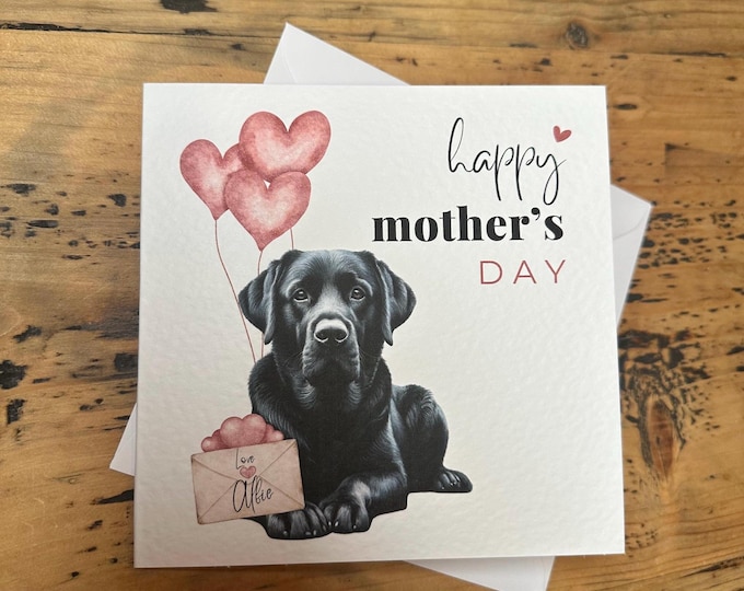 Black Labrador Mothers Day Card, Personalised Labrador Card, Black Lab Customisable Card, Personalised Cards, Mothers Day Card, Black Lab.