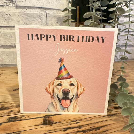 Yellow Labrador Birthday Card: Personalised Dog Lover Gift