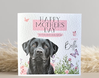 Personalised Black Labrador Mother's Day Card: Dog Mum