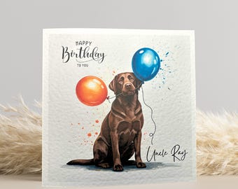 Personalised Chocolate Labrador Birthday Card