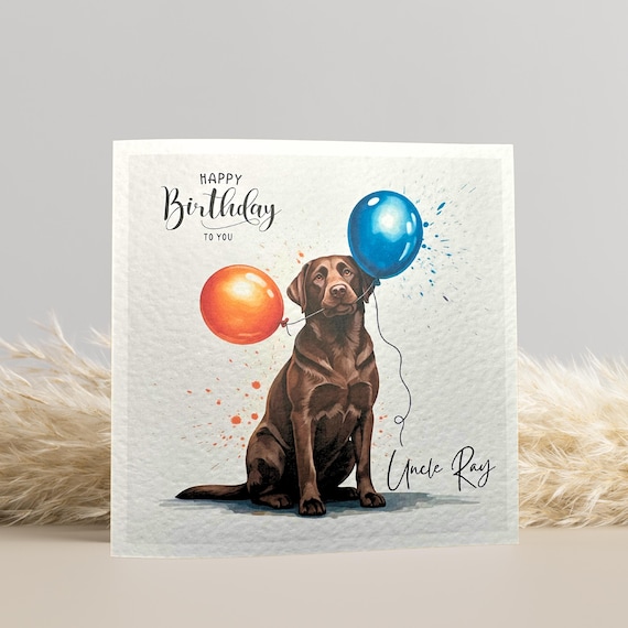 Personalised Chocolate Labrador Birthday Card