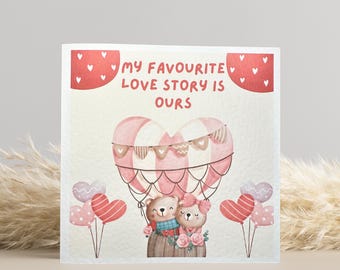 Valentine’s Day Card – Bears – My Favourite Love Story
