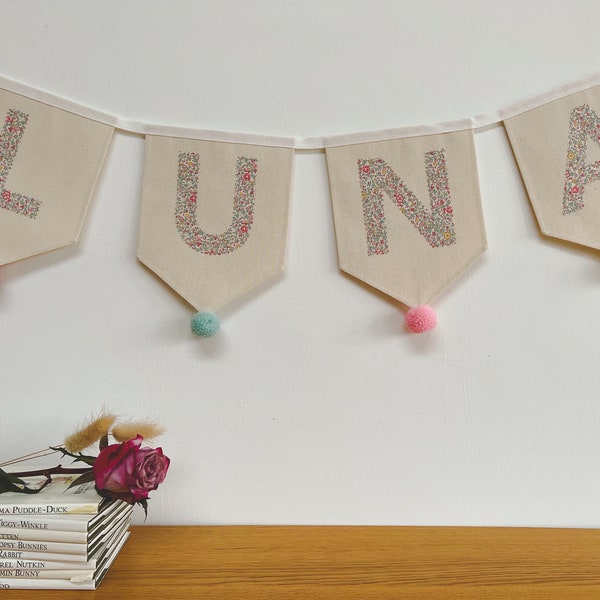 Personalised Name Bunting | Baby Garland | Liberty Fabric | Pom Poms | Wall Hanging | Nursery Decor | Baby Shower | Baby Girl