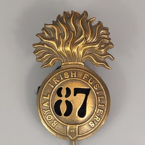 87th Royal Irish Fusiliers Regiment of Foot Glengarry Badge Regimental Badge