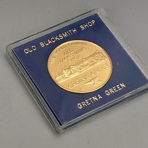 Medal Gretna Green Old Blacksmith shop Scotland tourist souvenir