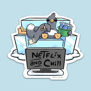 Netflix and Chill Sticker | BrainBlips