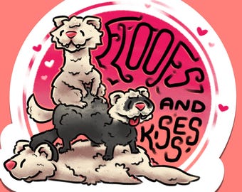 May include: A sticker with a pink and white gradient background featuring three cartoon ferrets. The ferrets are stacked on top of each other. The text "Hugs and Kisses" is written in a black cursive font on the sticker.