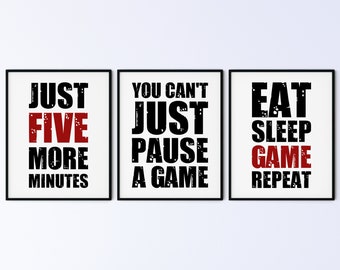 Printable Video Game Poster, Wall Art Set, just five more minutes red, you can't just pause a game, eat sleep game repeat red, DIGITAL ART