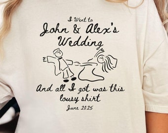 Camiseta personalizada para cóctel de boda, regalo para recién casados del Wedding Toss Social Club, recuerdos para invitados de boda, camiseta personalizada "All I Got Was This"