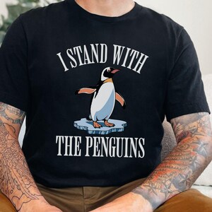I Stand With The Penguins Tee, Penguins Flippers Up Shirt, Funny Penguin Shirt, Funny Saying, Penguins Tariff, Funny Penguin Taxes