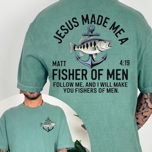 Fishing Tshirt, Fishers of Men Shirt, Faith-Inspired Fisherman T-Shirt, Christian Gifts, Fishing Enthusiasts, Religious Shirt For Dad