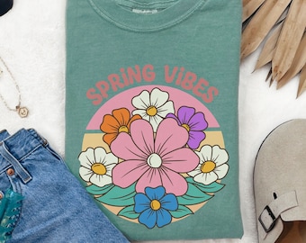 Spring Vibes Floral Comfort Colors Shirt, Boho Spring Vibes T-shirt, Spring Flower Shirts, Botanical Shirts, Wildflowers Shirt, Floral Shirt