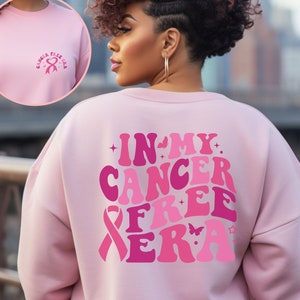In My Cancer Free Era Sweatshirt, Cancer Survivor Sweatshirt, Breast Cancer Sweater, Breast Cancer Awareness, Breast Cancer Sweater