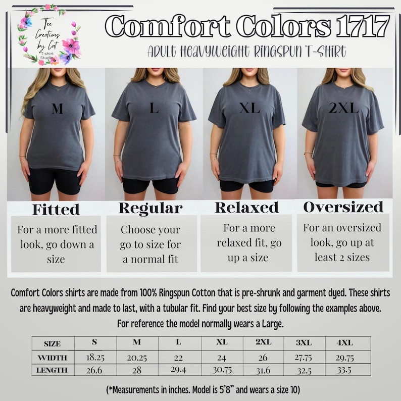 Puede incluir: Una tabla de tallas para camisetas de algod&oacute;n ringspun de peso pesado para adultos Comfort Colors 1717. La tabla muestra las medidas de ancho y largo en pulgadas para las tallas S a 4XL. La modelo mide 1,73 m y usa una talla 10.
