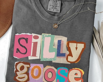 Comfort Colors Silly Goose Ransom Note T-Shirt